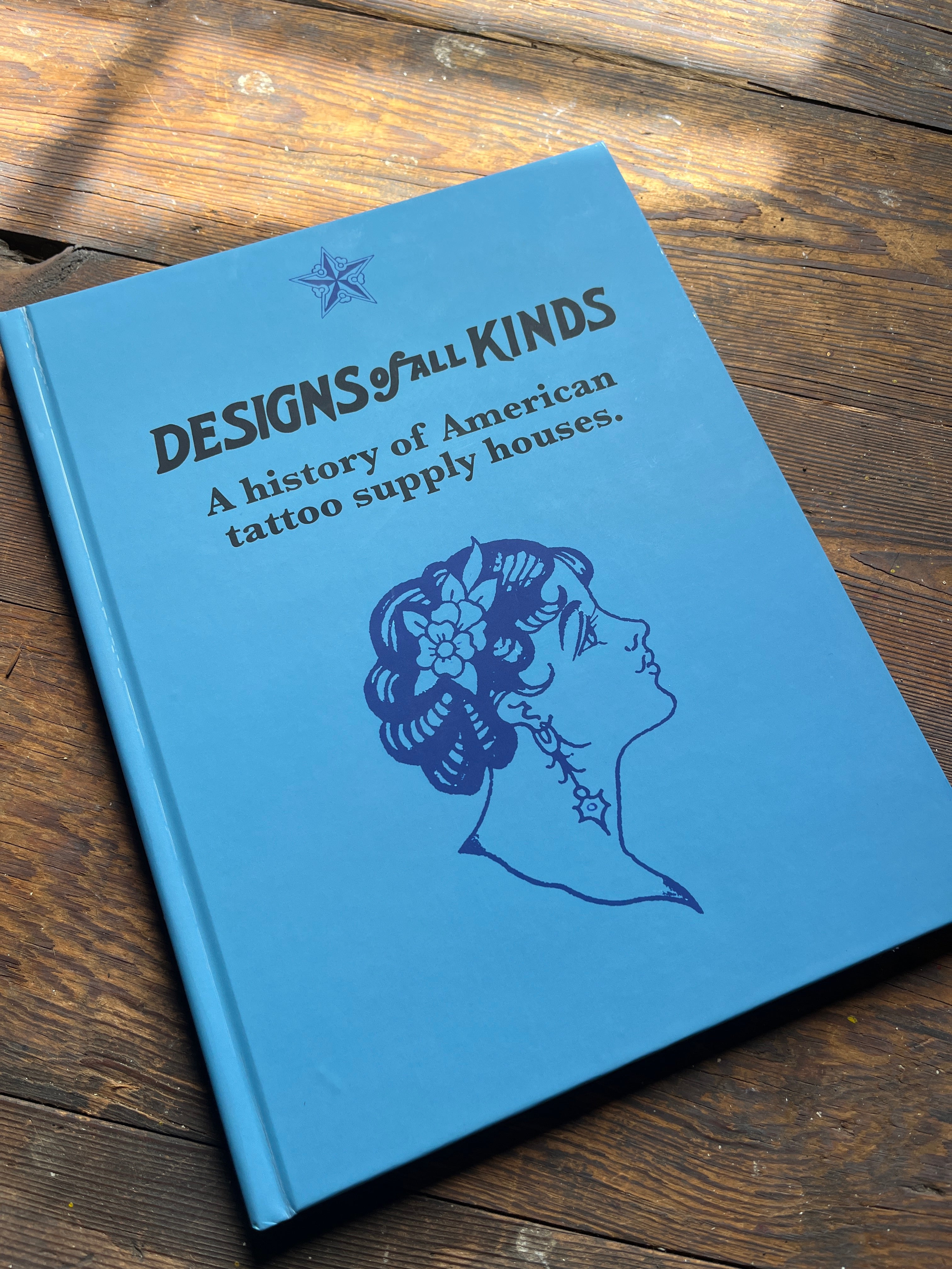 Designs of all kinds: A history of American tattoo supply houses (pre-order)