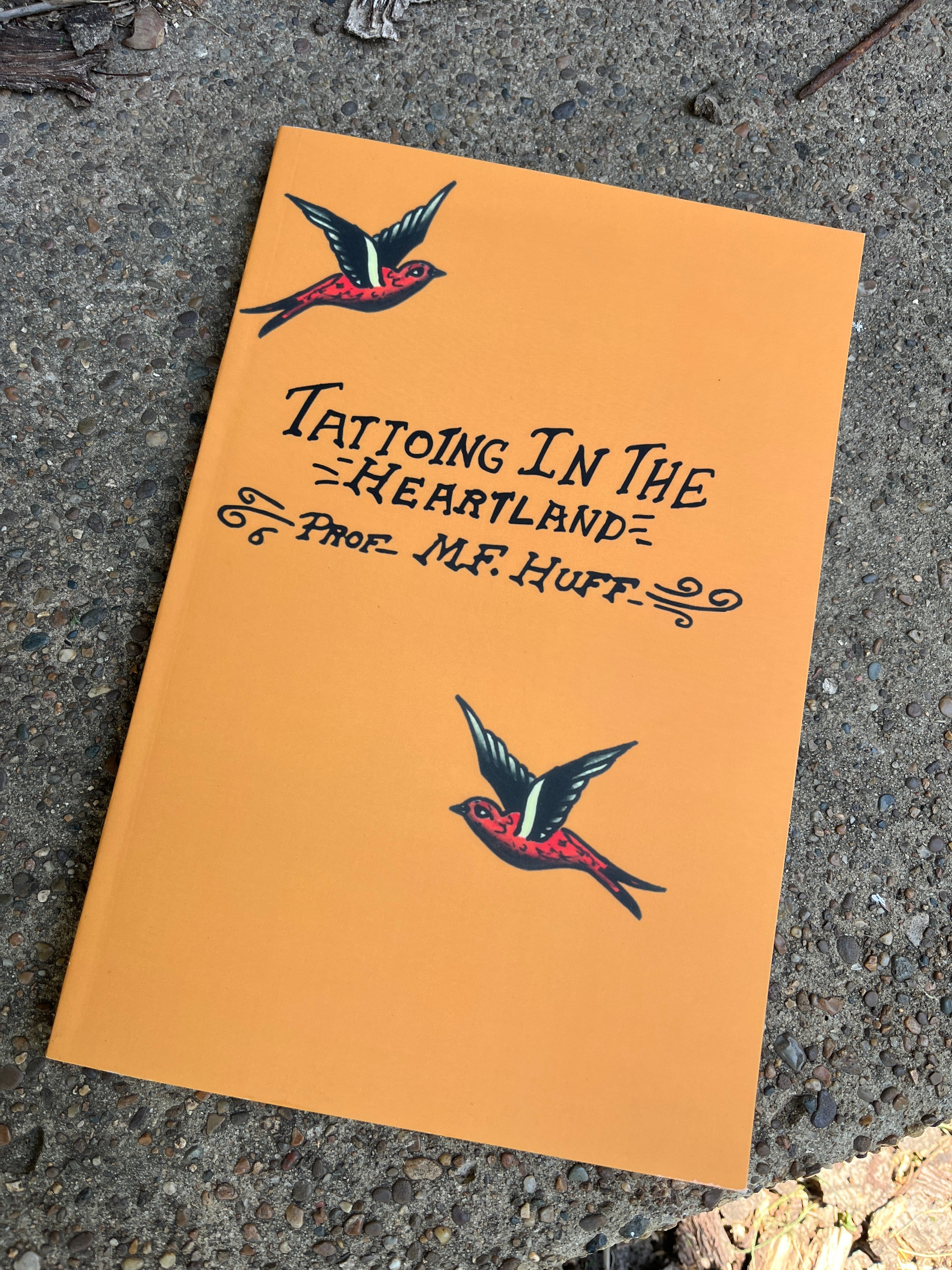 🌹Tattooing in the Heartland: Prof. Mike Huff🌹