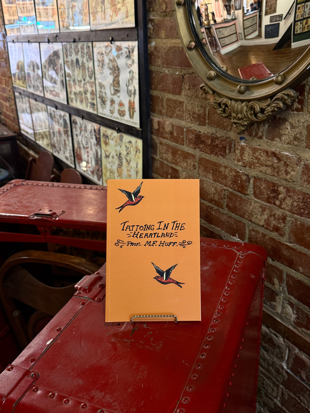 Tattooing in the Heartland: Prof. Mike Huff (PRE-ORDER) $50